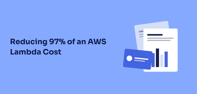 AWS Lambda Cost Reduction Case Study